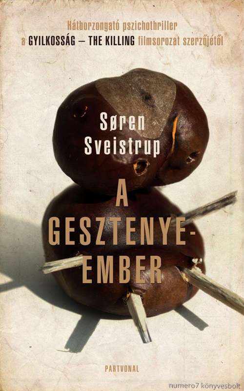 Soren Svesistrup - A Gesztenyeember