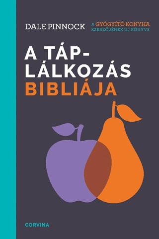 Dale Pinnock - A Tpllkozs Biblija