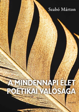 Szab Mrton - A Mindennapi let Potikai Valsga