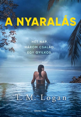 T. M. Logan - A Nyarals