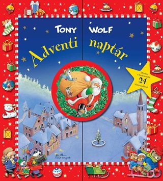 Tony Wolf - Tony Wolf - Adventi Naptr