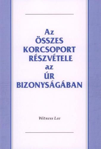Az sszes Korcsoport Rszvtele Az r Bizonysgban