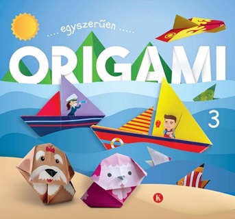 Origami 3 - Egyszeren -