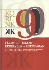 - - Flmlt - Jelen: Erdlyben - Eurpban (1926-2016)