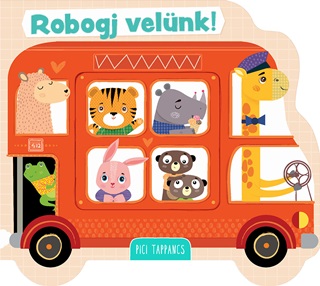 - - Robogj Velnk! - Pici Tappancs