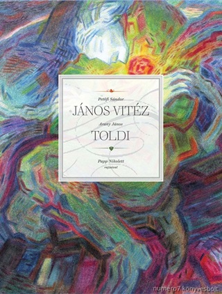 Petfi Sndor - Jnos Vitz - Arany Jnos - Toldi