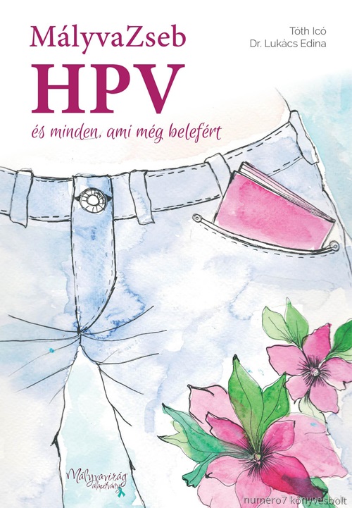 Mlyvazseb - Hpv s Minden, Ami Mg Belefrt