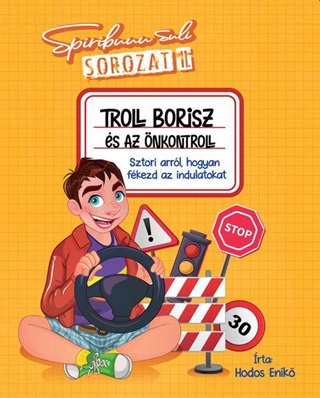 Troll Borisz s Az nkontroll - Spiribuuu Suli Ii.