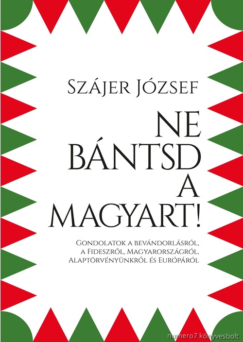 Ne Bntsd A Magyart!