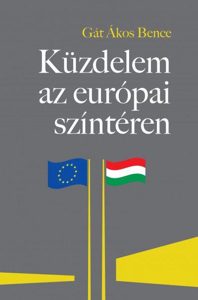 Kzdelem Az Eurpai Szntren