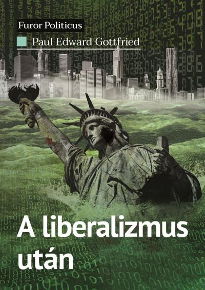 A Liberalizmus Utn
