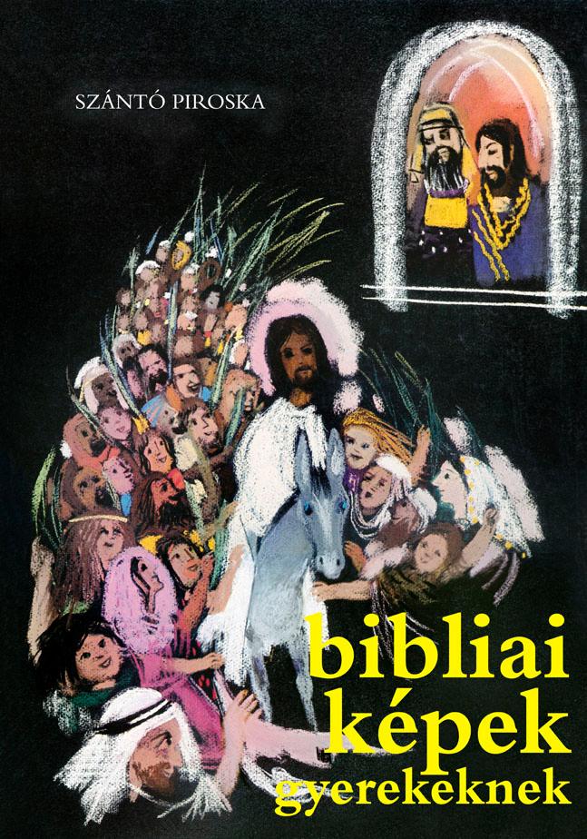 Bibliai Kpek Gyerekeknek