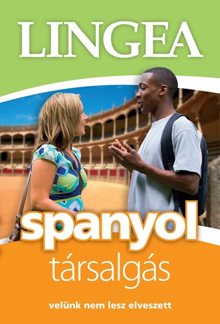 - - Spanyol Trsalgs - Velnk Nem Lesz Elveszett