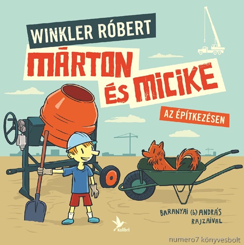 Mrton s Micike Az ptkezsen
