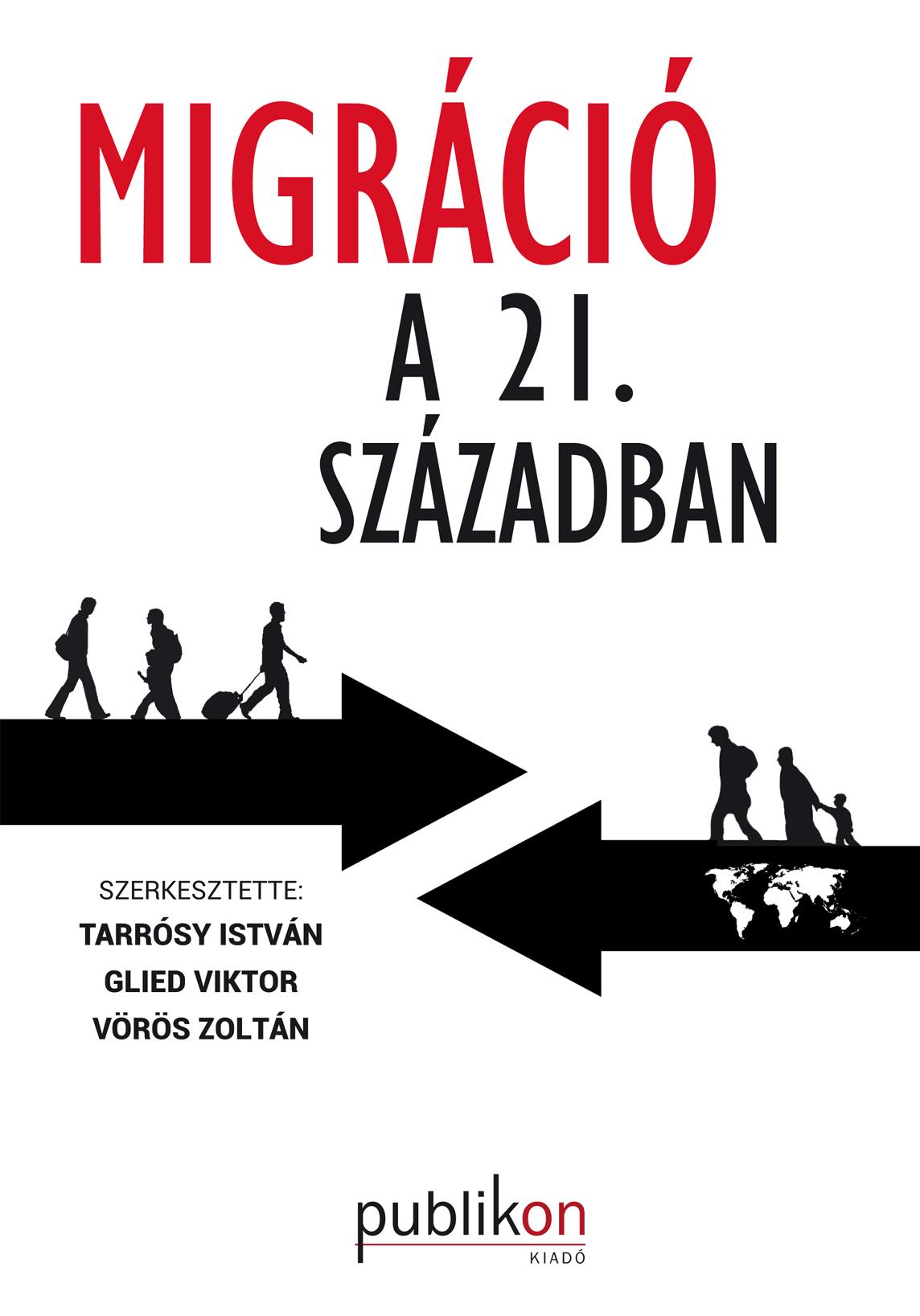  - Migrci A 21. Szzadban