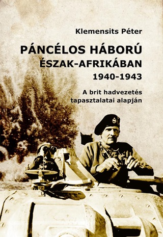 Klemensits Pter - Pnclos Hbor szak-Afrikban (1940-1943)