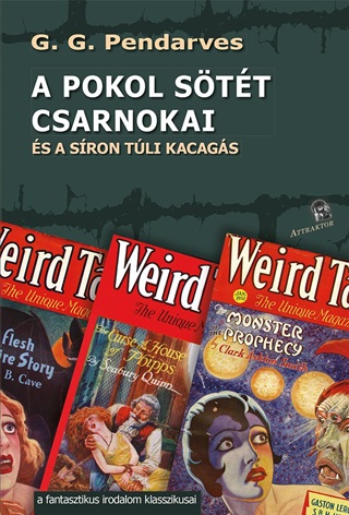 A Pokol Stt Csarnokai s A Sron Tli Kacags