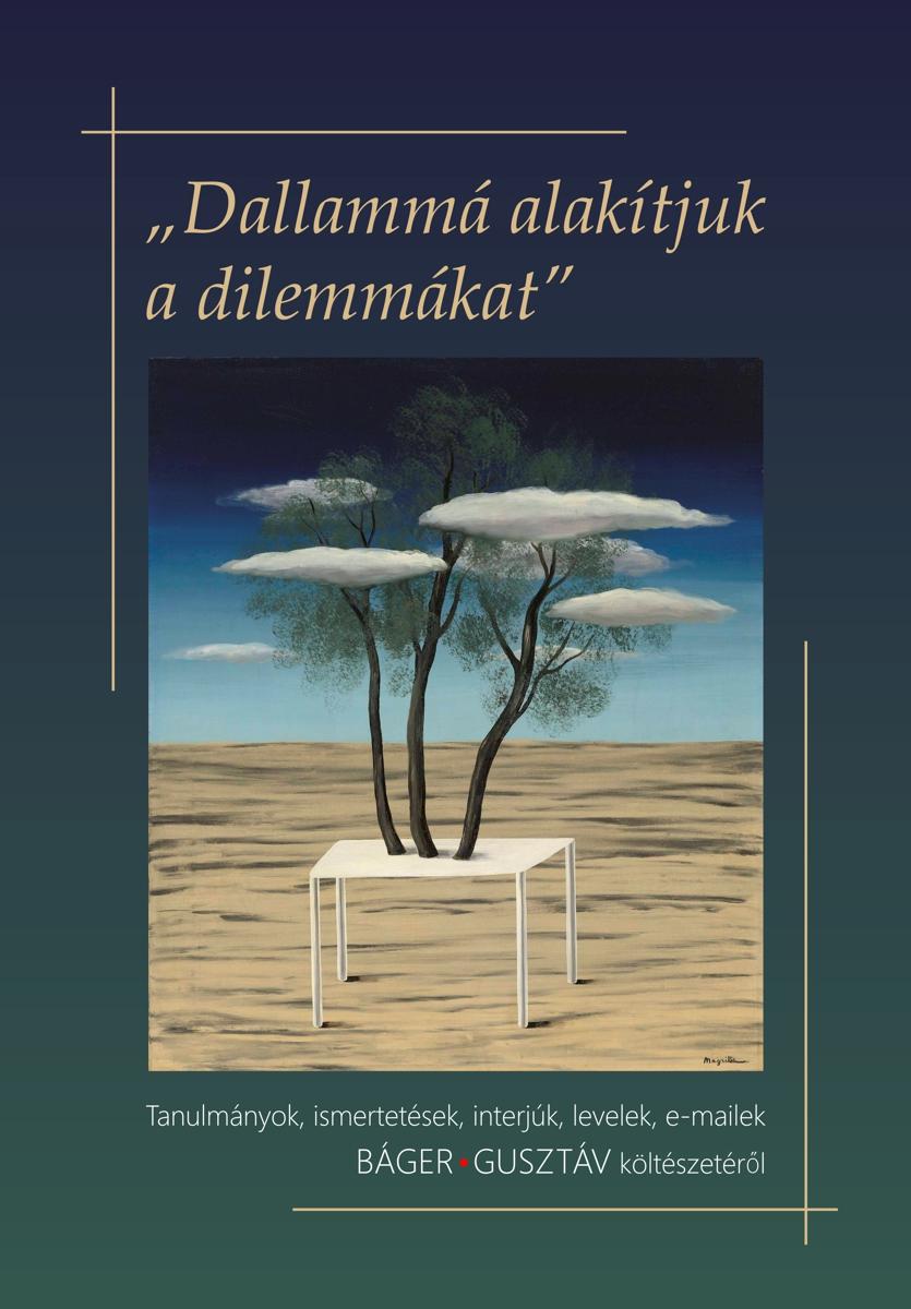 Dallamm Alaktjuk A Dilemmkat (Tanulmnyok, Ismertetsek, Interjk, Levelek,