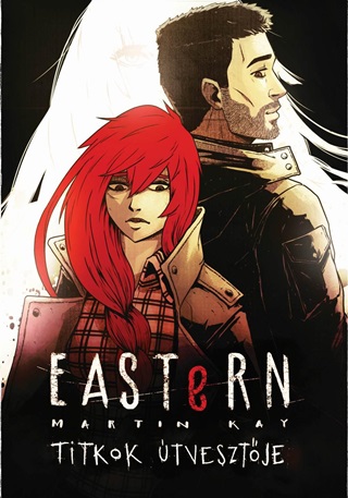 Eastern 2. - Titkok tvesztje