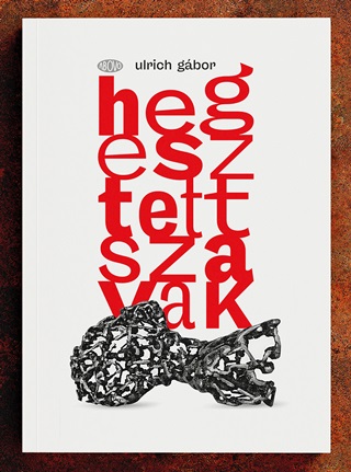 Hegesztett Szavak
