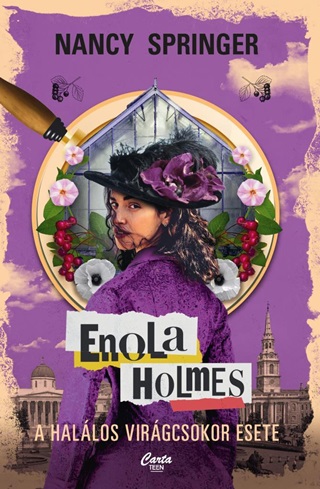 Enola Holmes - A Hallos Virgcsokor Esete