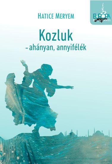 Hatice Meryem - Kozluk - Ahnyan, Annyiflk