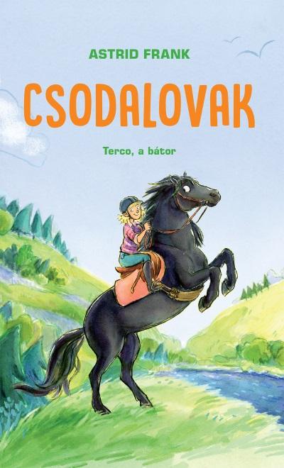 Csodalovak - Terco, A Btor