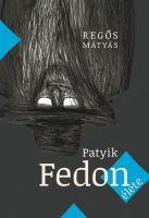 Patyik Fedon lete