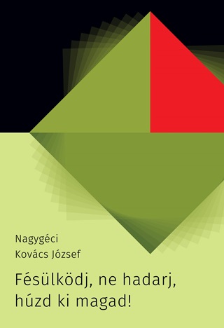 Fslkdj, Ne Hadarj, Hzd Ki Magad!