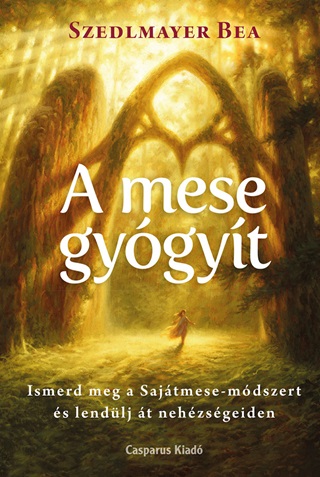 A Mese Gygyt