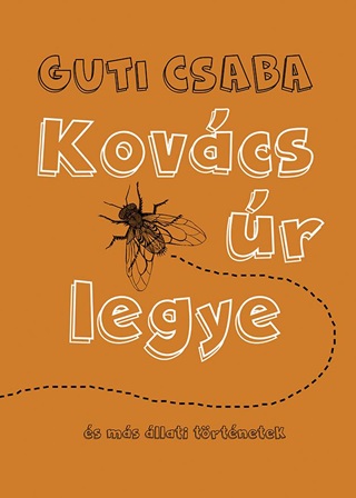 Kovcs r Legye - s Ms llati Trtnetek