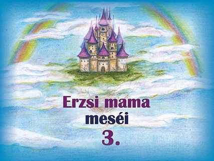 Erzsi Mama Mesi 3.