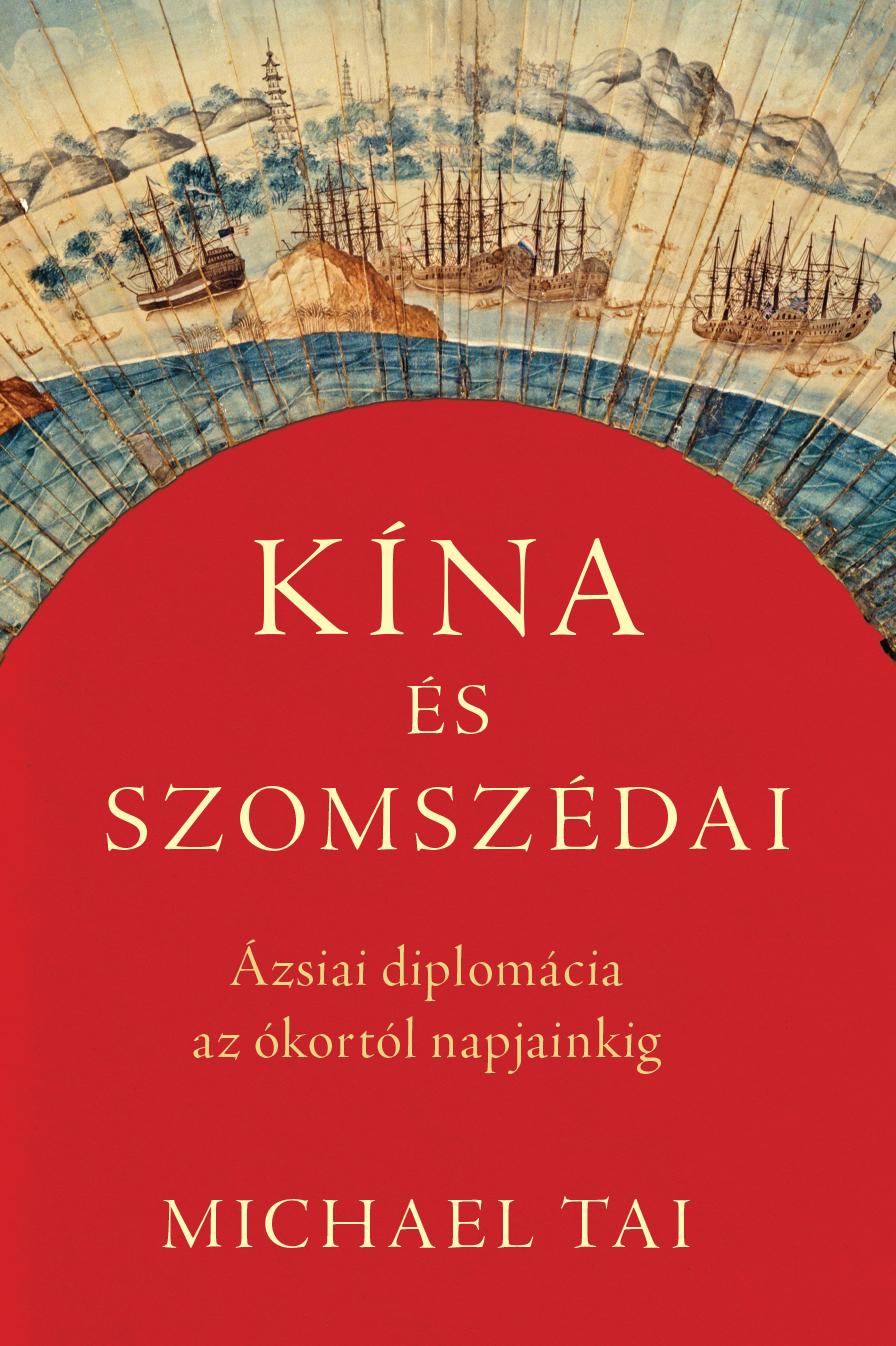 Kna s Szomszdai - zsiai Diplomcia Az kortl Napjainkig