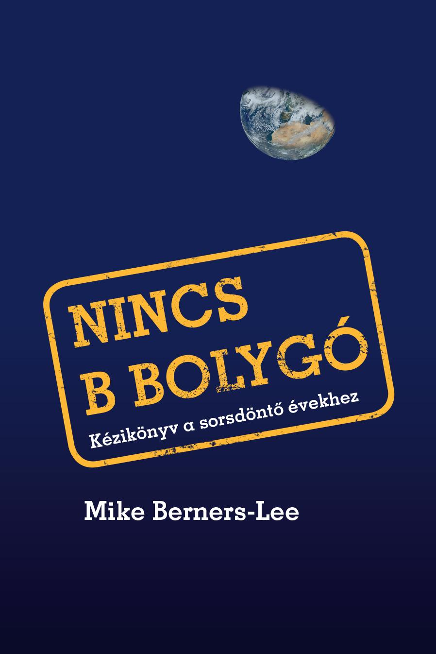 Nincs B Bolyg
