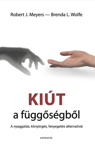 Kit A Fggsgbl - A Nyaggats, Knyrgs, Fenyegets Alternatvi