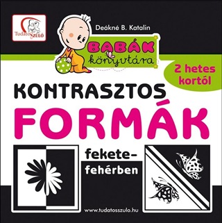 Dekn B. Katalin - Kontrasztos Formk - Fekete-Fehrben