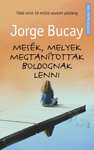 Mesk, Melyek Megtantottak Boldognak Lenni