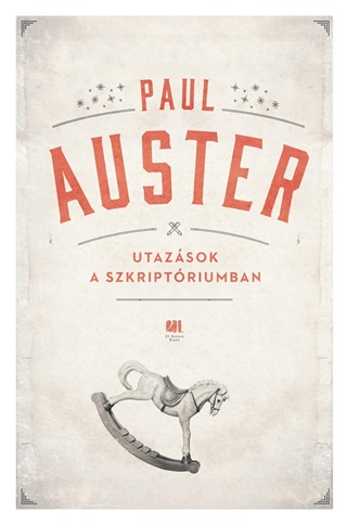 Paul Auster - Utazsok A Szkriptriumban