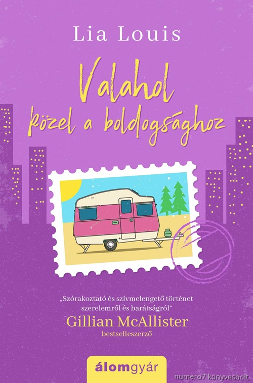 Lia Louis - Valahol Kzel A Boldogsghoz