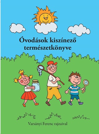 Varsnyi Ferenc - vodsok Kisznez Termszetknyve