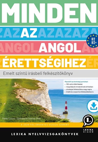 Lx-0181-1 - Minden Az Angol rettsgihez - Emelt Szint rsbeli Felksztknyv