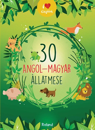 - - 30 Angol-Magyar llatmese