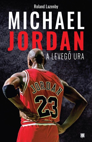 Michael Jordan - A Leveg Ura - Fztt