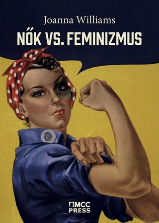 Joanna Williams - Nk Vs. Feminizmus