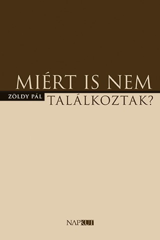 Mirt Is Nem Tallkoztak?