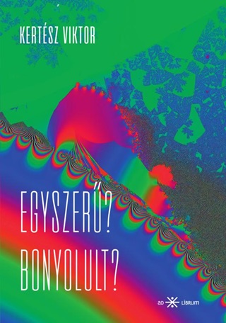 Egyszer? Bonyolult?