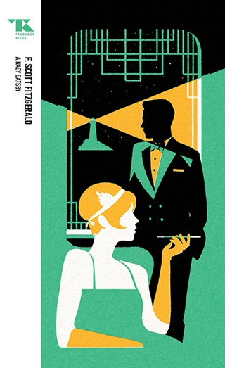 A Nagy Gatsby - Trubadr Zsebknyvek 2.