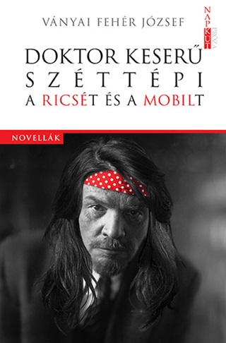 Doktor Keser Szttpi A Ricst s A Mobilt