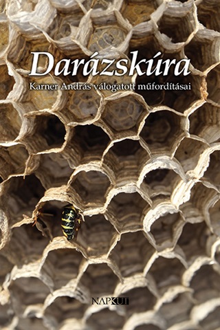 Darzskra - Karner Andrs Vlogatott Mfordtsai