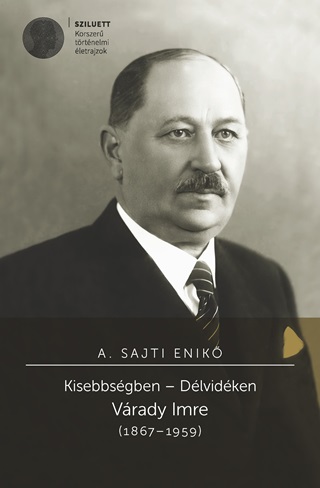 Kisebbsgben  Dlvidken. Vrady Imre (18671959)